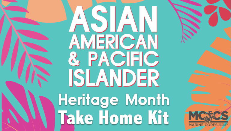 Take Home Kit: Asian American & Pacific Islander Heritage Month